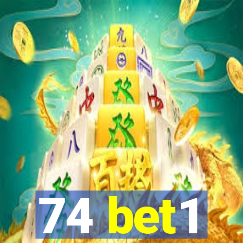 74 bet1